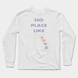 NO PLACE LIKE HOME FL Long Sleeve T-Shirt
